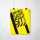 James Sit Down Print by This Charming Manc