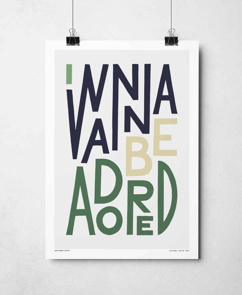 I Wanna Be Adored Print by Sketchbook Design