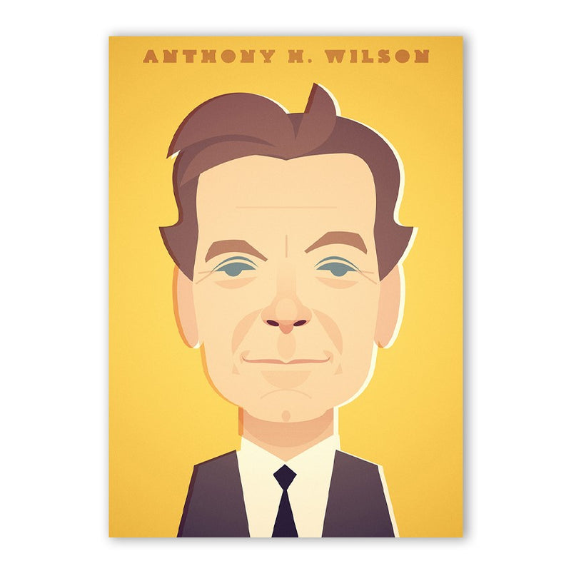 Anthony H Wilson Print - Great Northerners by Stanley Chow
